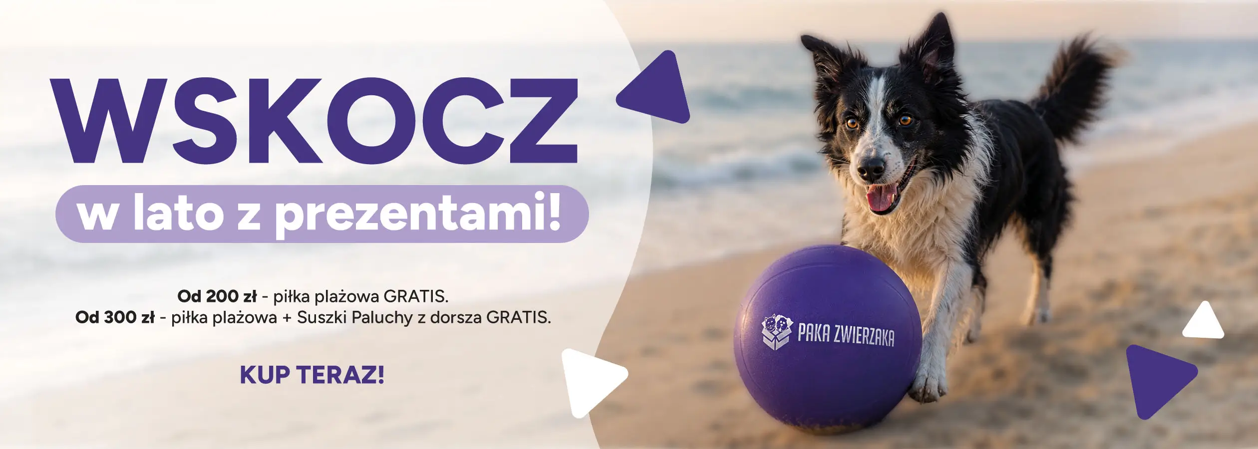 Wskocz w lato z prezentami | Paka zwierzaka